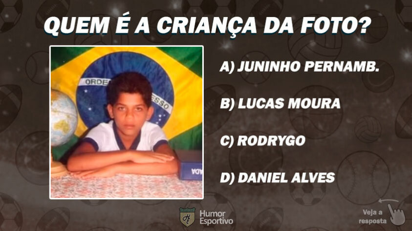 Especial de Dia das Crianças - Quem é o jogador da foto?