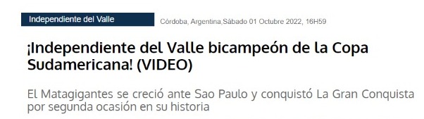 Futbol Ecuador (Equador) - 'Independente do Valle bicampeão da Copa Sul-Americana! Os Matagigantes cresceram contra o São Paulo e conquistaram A Grande Conquista pela segunda vez em sua história' 