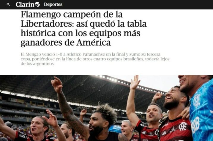 Clarín (Argentina) - "Flamengo campeão da Libertadores: assim ficou a tabela histórica com os times mais vencedores da América"
