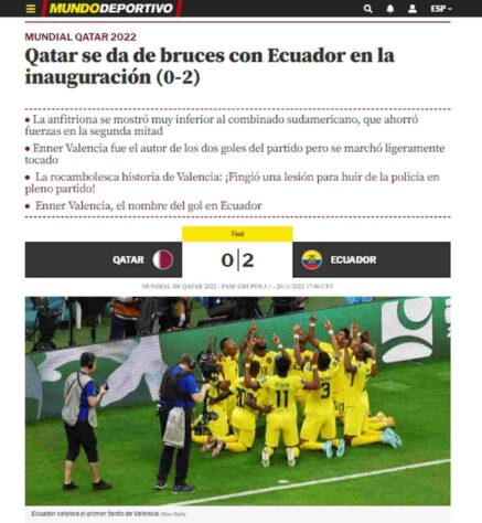 O 'Mundo Deportivo', da Catalunha, afirmou que o Equador poupou energias durante o segundo tempo, tamanha a inferioridade do Catar.