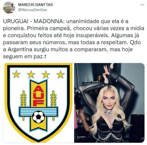 Seleções da Copa do Mundo x cantoras pop: o Uruguai seria a Madonna.