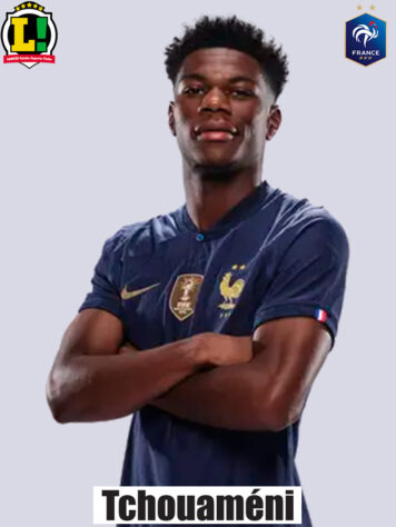 TCHOUAMÉNI - 7,5 - Proporcionou frequentes jogadas do ataque francês e foi firme ao roubar bolas e até salvar gol em cima da linha. Em uma delas, iniciou a jogada do gol de Kolo Mouani.