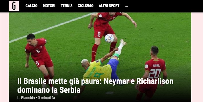 "Brasil já dá medo". A "Gazzetta dello Sport", da Itália, mesmo não tendo a sua seleção nacional na Copa do Mundo, não negou o sentimento de grande parte dos concorrentes da Seleção Brasileira.