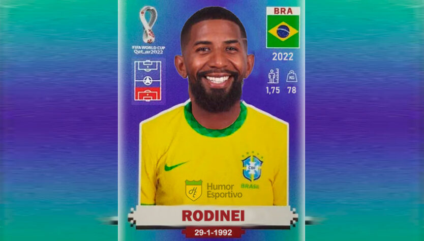 Rodinei ainda pode estar na Copa do Mundo e uma atualização no álbum seria mais do que justa.
