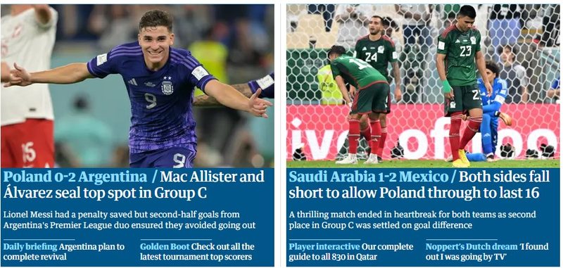 O britânico "The Guardian" dividiu o foco para os dois jogos. Para Polônia x Argentina, ressaltou os autores dos gols argentinos. Para Arábia Saudita x México, deu ênfase que ambas equipes foram eliminadas.