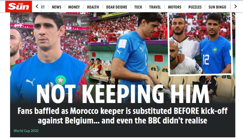 O "The Sun", do Reino Unido, ressaltou um episódio estranho. O goleiro marroquino participou do hino em campo, mas foi para o banco antes da partida começar.