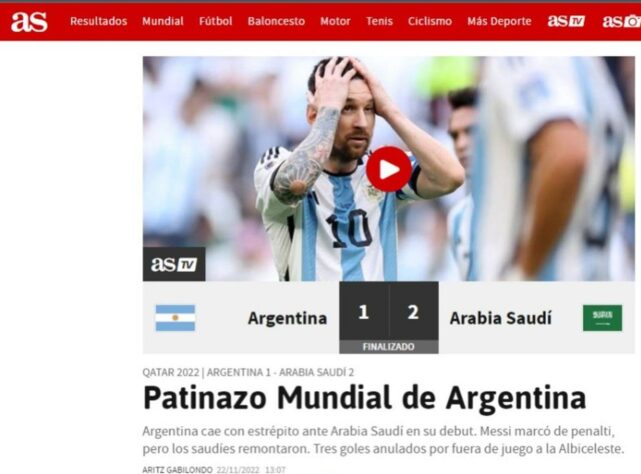 O jornal espanhol ÀS estampou uma foto de Messi lamentando o resultado e chamou a derrota da Argentina de "delize mundial".