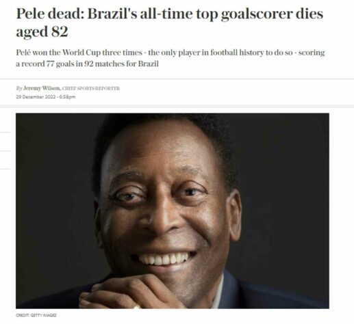 'O maior artilheiro da história': na Inglaterra, o 'Telegraph' também deixou de lado diferenças estatísticas e cravou Pelé como o maior goleador de todos os tempos. 