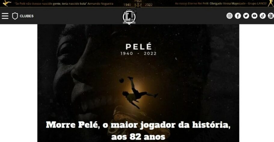 LANCE!: "Morre Pelé, o maior jogador da história, aos 82 anos"