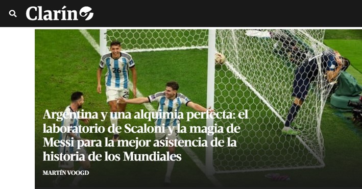 O argentino "Clarín" impressionou com a imaginação na hora de noticiar a partida: "Argentina e a química perfeita: o laboratório de Scaloni e a magia de Messi para a melhor assistência da história dos mundiais".