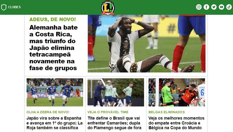 Bônus: No Brasil, o LANCE! deu destaque para a eliminação precoce da Alemanha. Além disso, deu prosseguimento para a cobertura do jogo de amanhã do Brasil.