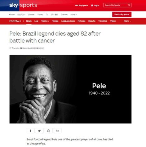 Ainda na Inglaterra, o 'SkySports' classificou Pelé como uma lenda do futebol. 
