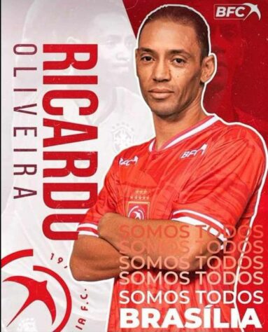FECHADO - O experiente atacante Ricardo Oliveira, de 42 anos, vai disputar o Campeonato Candango pelo Brasília.