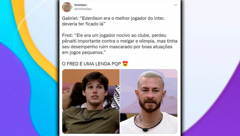 Virou meme no BBB: Internautas criam conversas fakes entre Fred Desimpedidos e Gabriel.