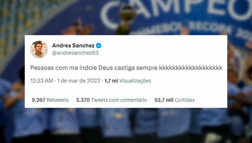 Andrés Sanchez foi mais duro na provocação e disparou: "Pessoas com má índole, Deus castiga sempre".