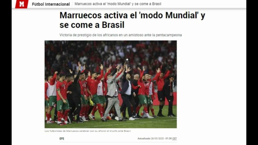 "Ativou o 'modo mundial'": o 'Marca', da Espanha, fez questão de ressaltar que o Marrocos não perdeu a sua essência no amistoso e disse que o resultado prolongou a festa que já vem desde a disputa da Copa do Mundo. 