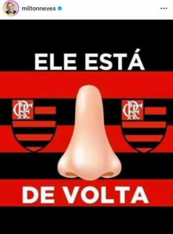 Milton Neves posta meme remetendo ao "Flamengo no cheirinho".