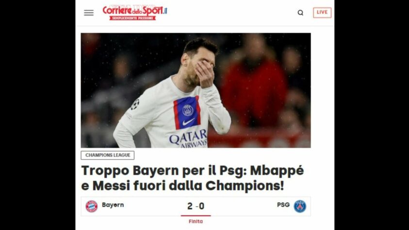O 'Corriere dello Sport' colocou Messi e Mbappé como destaques da manchete, na condição de eliminados da competição. 