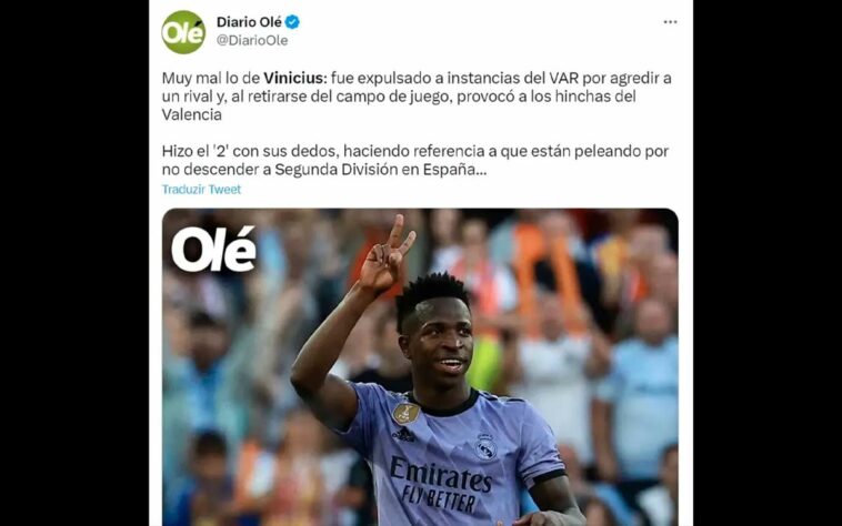 'Diário Olé' - O jornal argentino preferiu destacar a confusão criada na saída de campo e criticou a postura de Vini ao ser expulso com uma provocação aos torcedores do Valencia. 'Vinícius foi muito mal: expulso a mando do VAR por atacar um rival e, ao sair de campo, provocou a torcida do Valência. Fez o '2' com os dedos, fazendo referência ao fato de estarem na luta contra o rebaixamento para a segunda divisão espanhola'.