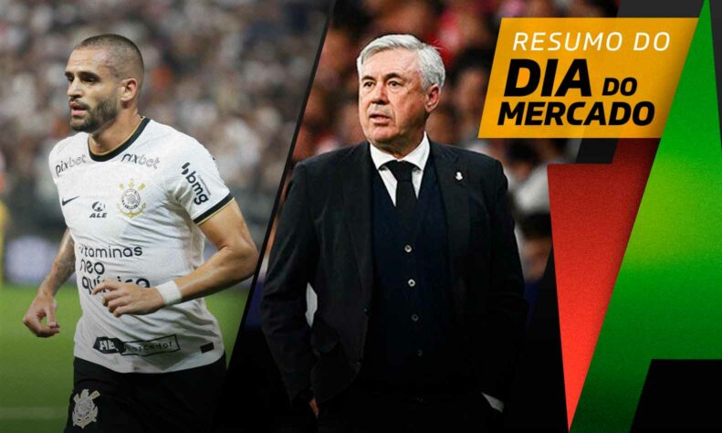 Corinthians segura renovações de medalhões, Ancelotti fala em fim de ciclo no Real Madrid... tudo isso e muito mais a seguir no resumo do Dia do Mercado desta sexta-feira (05):