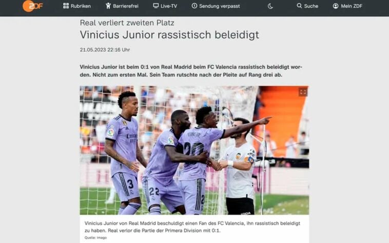 'ZDFheute' - O portal alemão destacou que "o jogo foi ofuscado por novos insultos racistas contra Vinicius Junior".