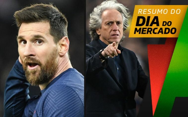 Messi é anunciado por novo clube, Jorge Jesus acerta com seleção... veja isso e muito mais no resumo do DIa do Mercado desta quarta-feira (7)!