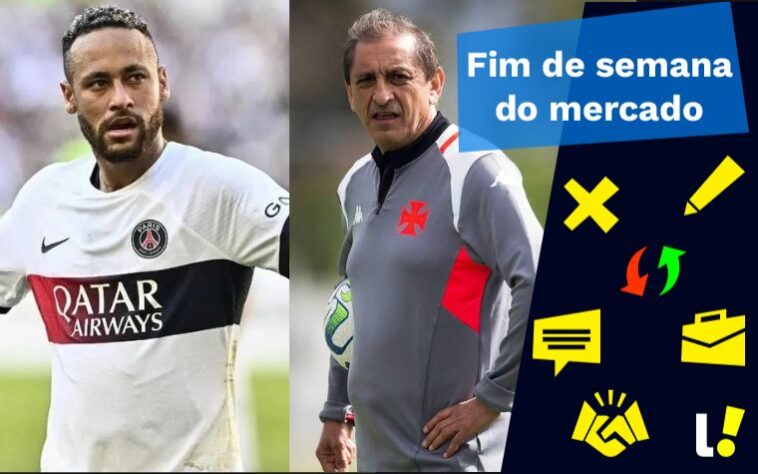 Neymar próximo de destino surpreendente, Vasco assina pré-contrato com astro internacional... veja isso e muito mais no resumo do Fim de Semana do Mercado!